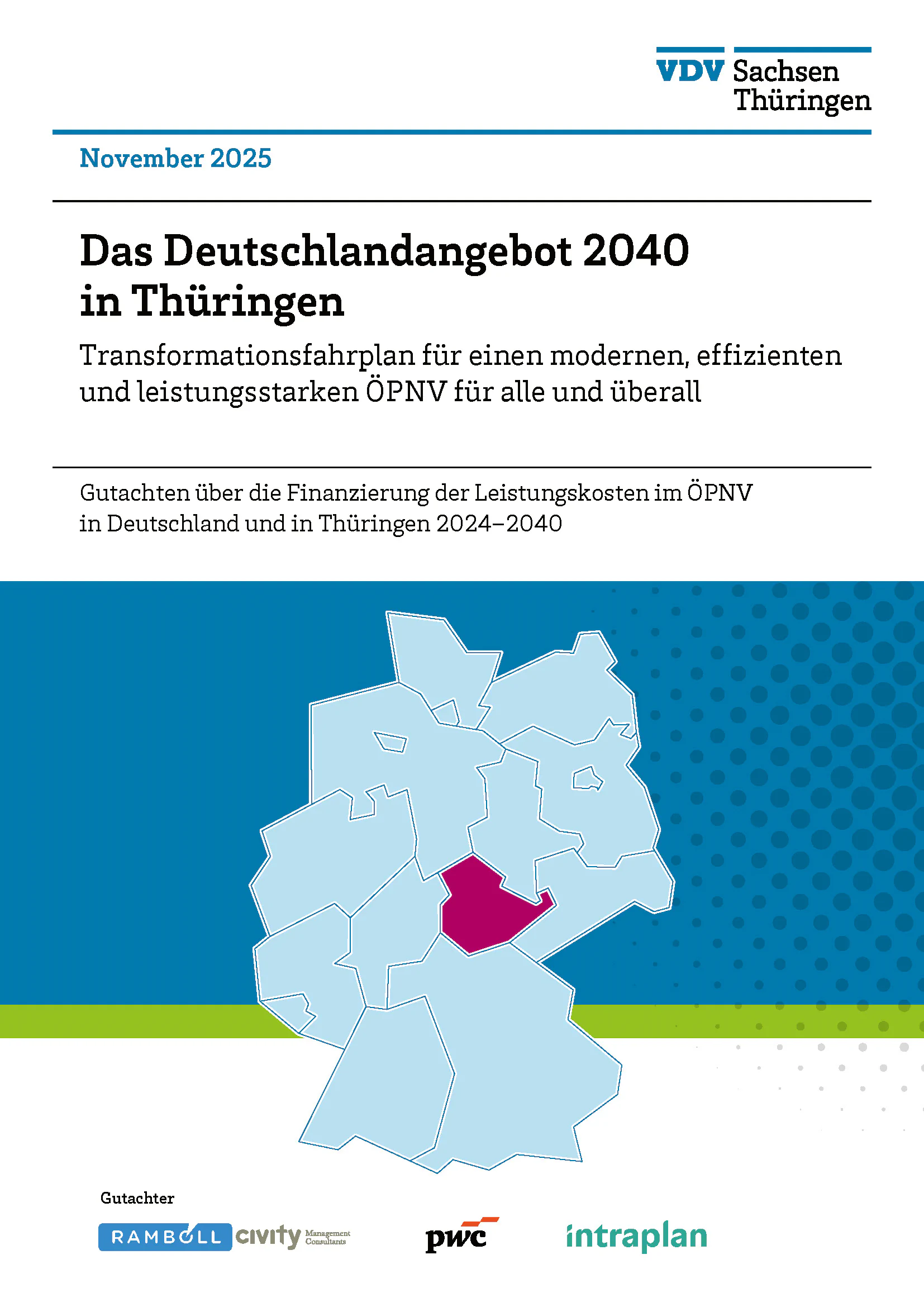 Gutachten - Das Deutschlandangebot 2040 in Thüringen Bildbeschreibung / description: Vorschaubild - Gutachten - Das Deutschlandangebot 2040 in Thüringen